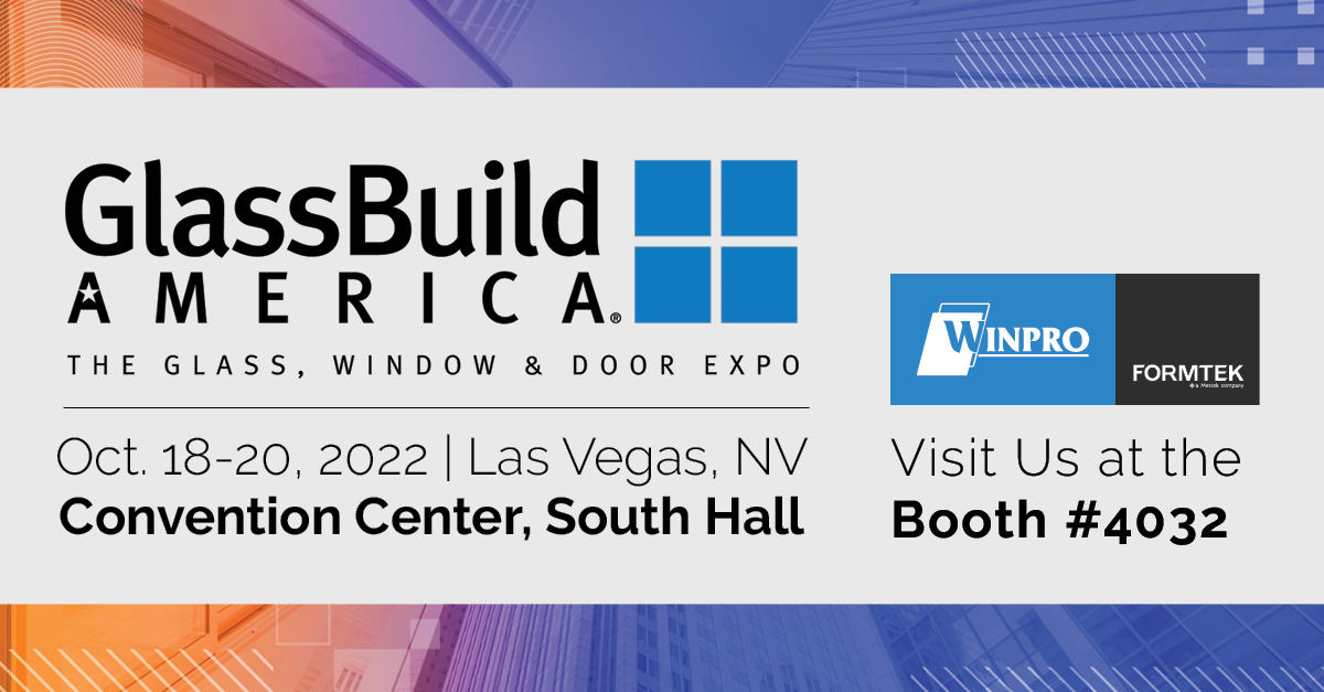 Winpro to Exhibit at GlassBuild America 2022